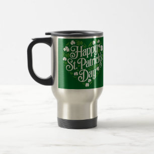 Happy St Patrick's Day  Travel Mug
