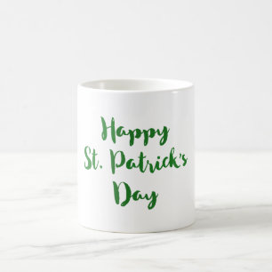 Happy St. Patrick's Day Trendy Font Typography Coffee Mug