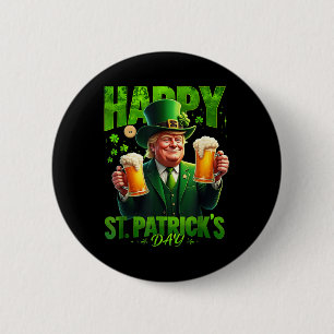 Happy St. Patricks Day Trump Shamrock Saint 6 Cm Round Badge