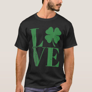 Happy St. Patrick's Day, Who Love Ireland And Iris T-Shirt