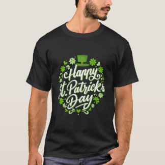 Happy St Patricks Day With Shamrocks For Irish Par T-Shirt