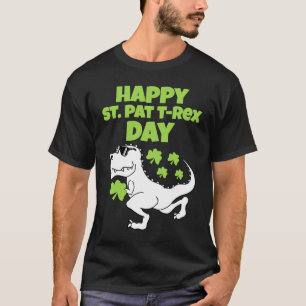 Happy St Patricks T Rex Day Women Men Boy Girl Kid T-Shirt
