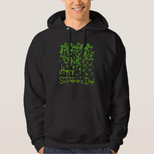 Happy St Saint Patrick S Day Hoodie