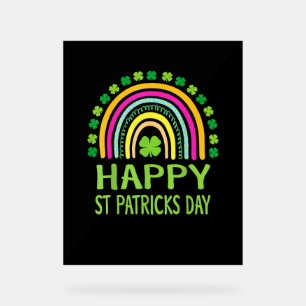 Happy St Saint Patrick's Day Rainbow Girls Kids T- Acrylic Sign