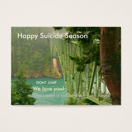 Happy Suicide Season Business Card