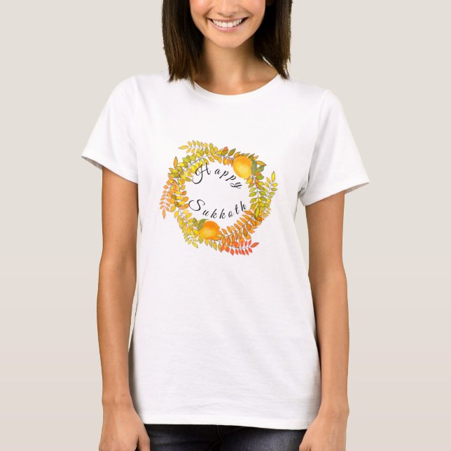 Happy Sukkot lemons leaf wreath T-Shirt (Front)