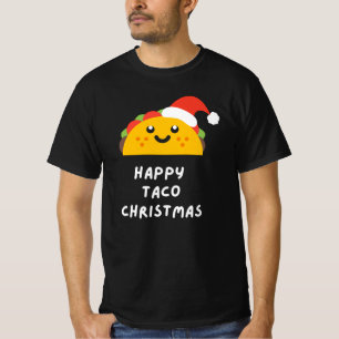 HAPPY TACO CHRISTMAS T-Shirt