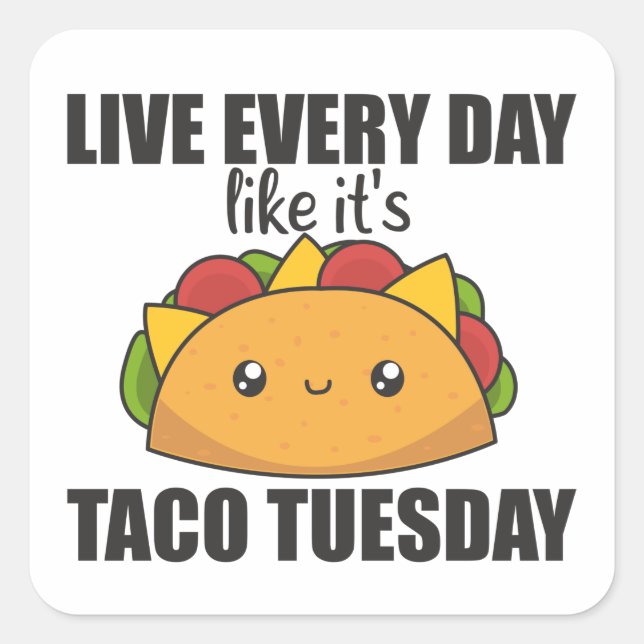 Happy Taco Tuesday - Mexican Food Square Sticker (Front)
