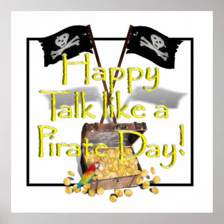Happy "Talk like a Pirate" Day Poster