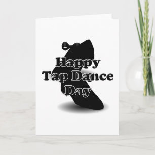 Happy Tap Dance Day Card