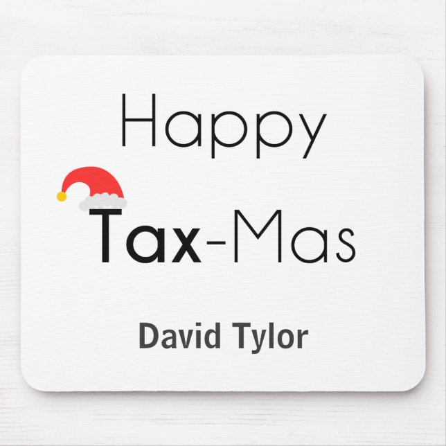 Happy TaxMas Mouse Mat (Front)