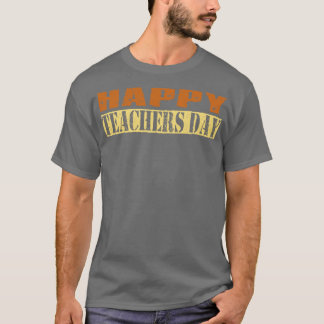 Happy Teachers Day Vintage Retro Text T-Shirt