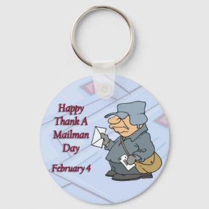 Happy Thank a Mailman Day February 4 Key Ring