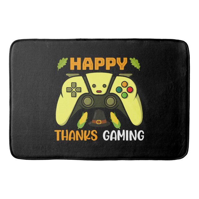 Happy Thanks Gaming Funny Bath Mat (Front)