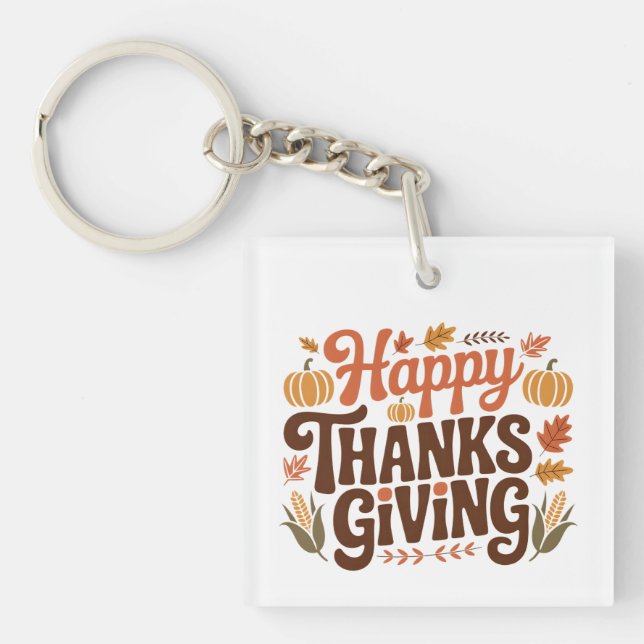 Happy Thanks Giving Key Ring (Front)