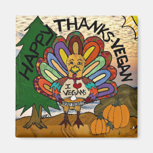 Happy Thanks Vegan Thanksgiving Turkey Magnet