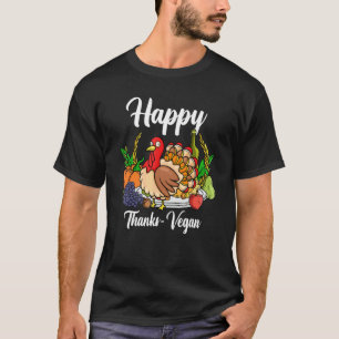 Happy Thanks Vegan World Vegan Day Thanksgiving T-Shirt
