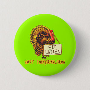 Happy Thanksganukkah EAT LATKES 6 Cm Round Badge