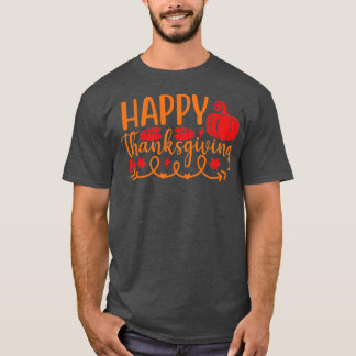 Happy Thanksgiving21 T-Shirt