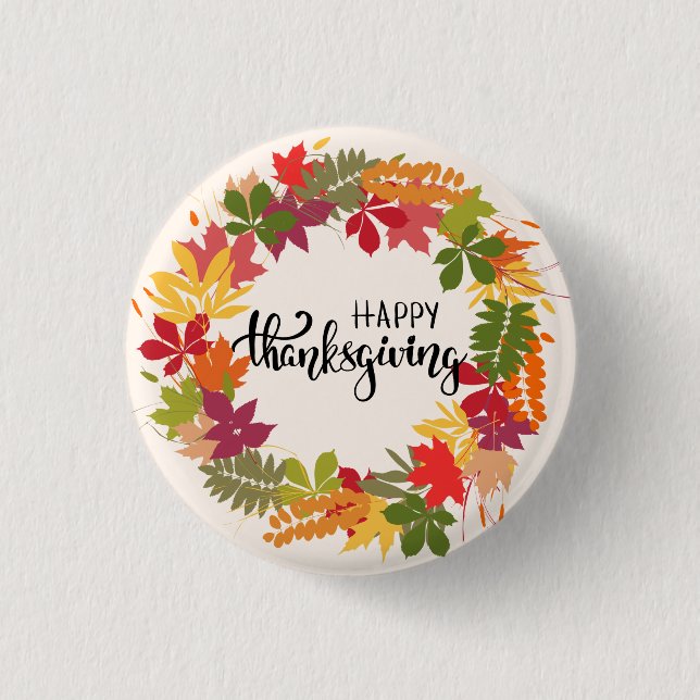 Happy Thanksgiving  3 Cm Round Badge (Front)