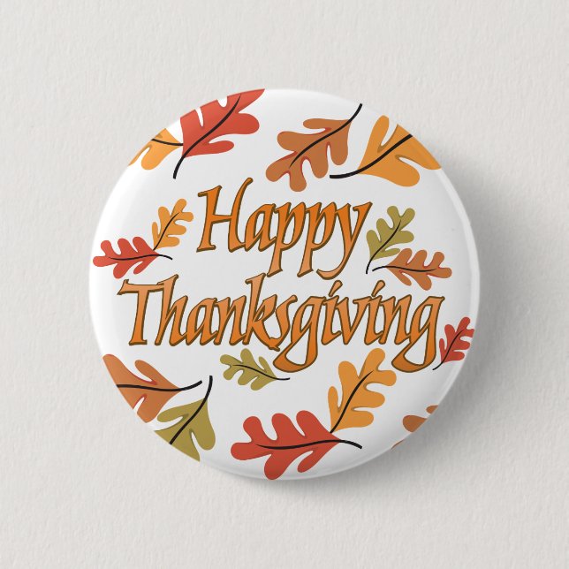 Happy Thanksgiving 6 Cm Round Badge (Front)
