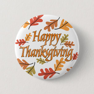 Happy Thanksgiving 6 Cm Round Badge
