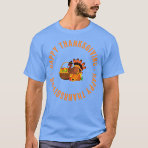 HAPPY THANKSGIVING 9 T-Shirt