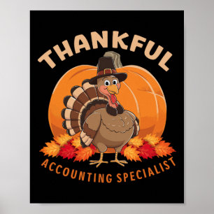 Happy Thanksgiving Accounting Turkey Day Blessed A Poster