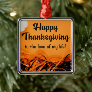 HAPPY **THANKSGIVING** BEAUTIFUL ORNAMENT