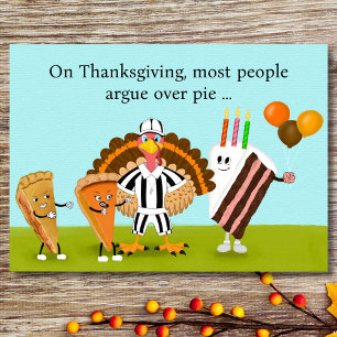 Happy Thanksgiving Birthday Pies, Turkey, Cake Card