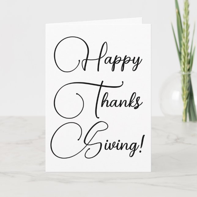 Happy Thanksgiving black custom script elegant Card (Front)