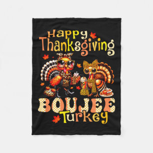 Happy Thanksgiving Boujee Turkey Leopard Boo-jee F Fleece Blanket