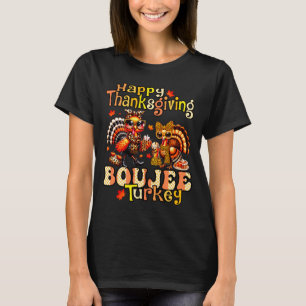 Happy Thanksgiving Boujee Turkey Leopard Boo-jee F T-Shirt