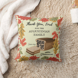 Happy Thanksgiving BREAD OF LIFE Cushion