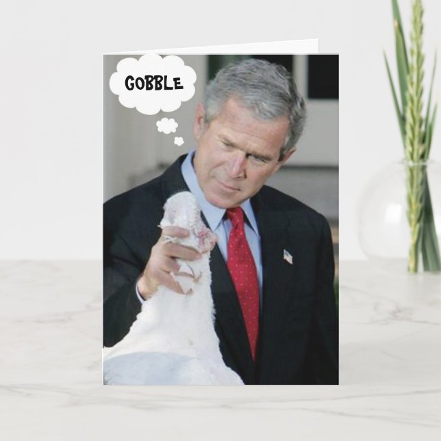 Happy Thanksgiving Bush Card (Front)