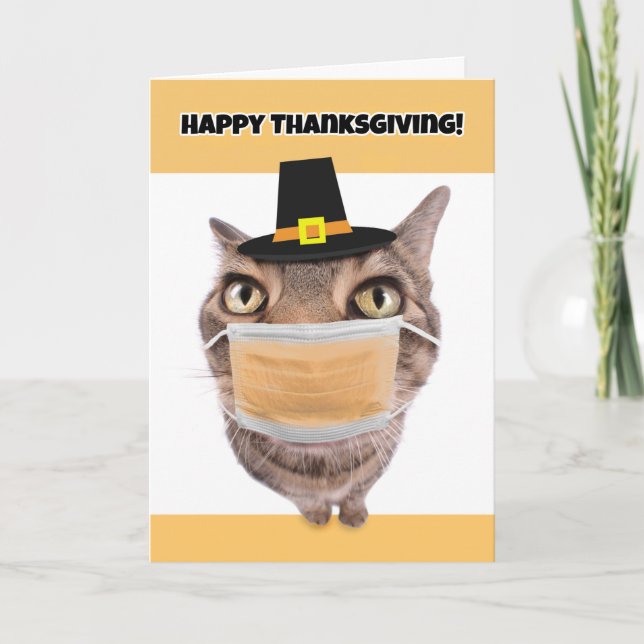 Happy Thanksgiving Cat inCoronavirus Face Mask Holiday Card (Front)