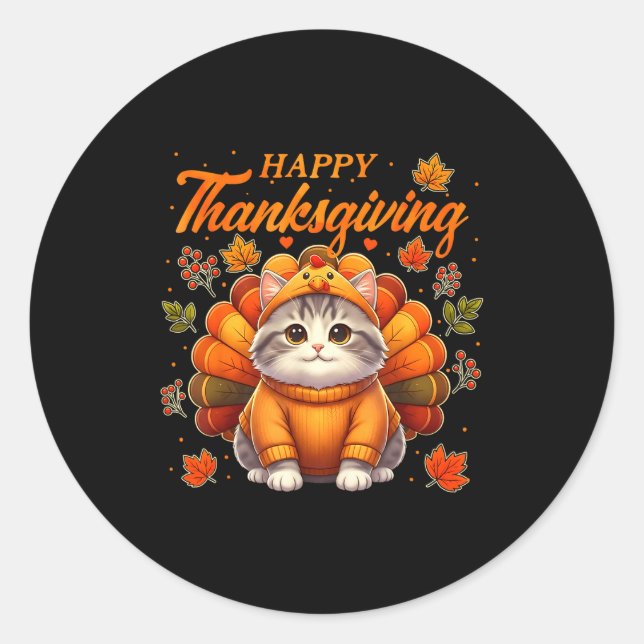 Happy Thanksgiving Cat Turkey Day Autumn Fall Men  Classic Round Sticker (Front)