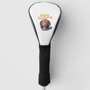 Happy Thanksgiving Cat Turkey Day Fall Classic T-S Golf Head Cover