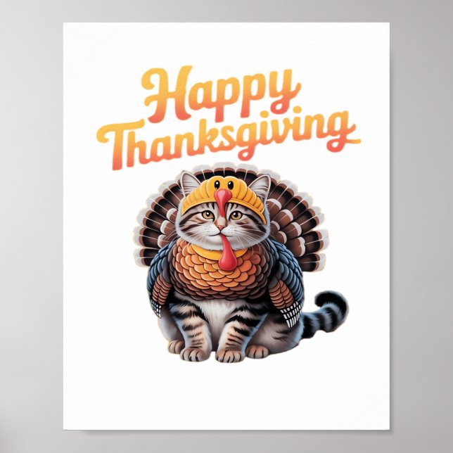 Happy Thanksgiving Cat Turkey Day Fall Classic T-S Poster (Front)