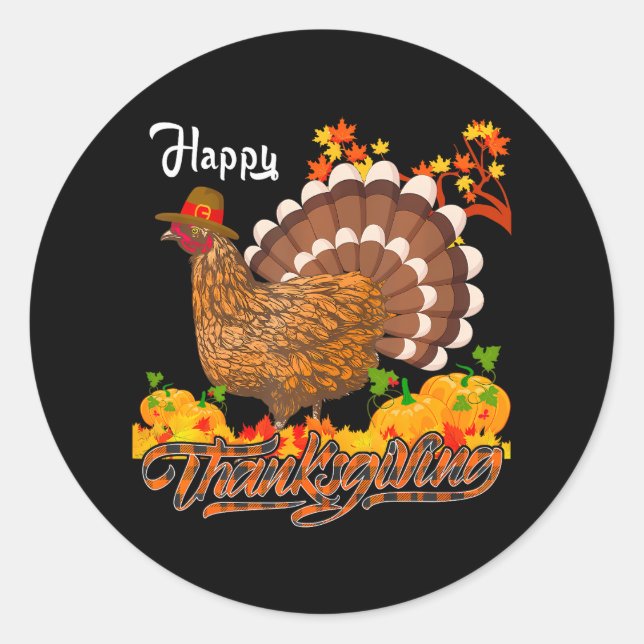 Happy Thanksgiving Chicken Turkey Farm Fall Classic Round Sticker (Front)