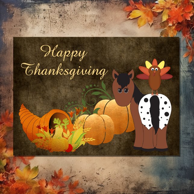 Happy Thanksgiving Cute Appaloosa Horse and Turkey Holiday Card (Front - Happy Thanksgiving Cute Appaloosa Horse and Turkey Holiday Card)