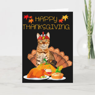 Happy Thanksgiving Day Bengal Cat Gift Cat Funny T Card