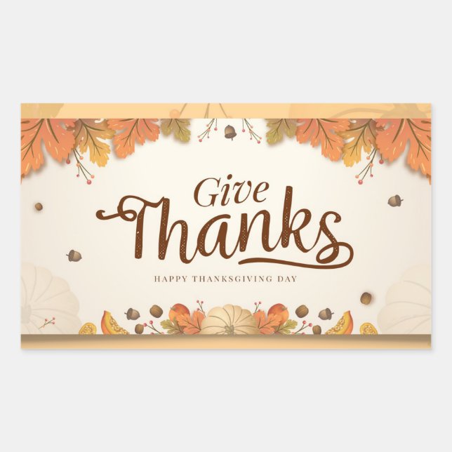 Happy Thanksgiving Day Give Thanks Rectangular Sticker (Front)