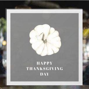 Happy Thanksgiving Day   Grey And White Pumpkin Window Cling