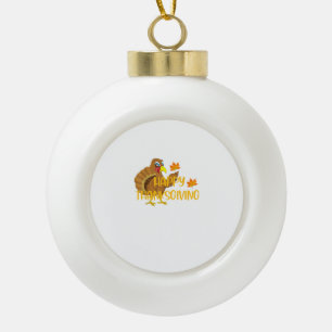 Happy Thanksgiving Day Turkey Thankful Men Women B Ceramic Ball Christmas Ornament