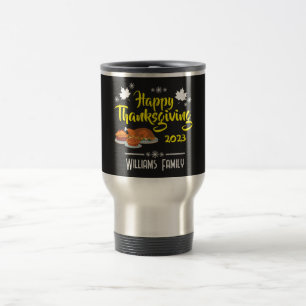Happy Thanksgiving Day with Family Name & Year Travel Mug