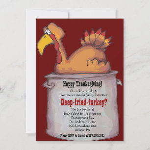 Happy Thanksgiving DEEP FRIED TURKEY Invite