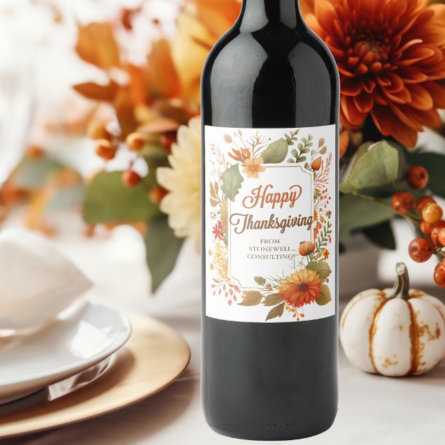 Happy Thanksgiving Fall Flowers Custom Business Wine Label (Creator Uploaded)