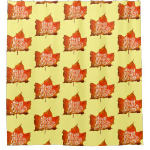 HAPPY THANKSGIVING FALL LEAVES AUTUMN LEAF  SHOWER CURTAIN