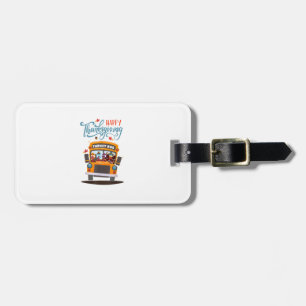 Happy Thanksgiving Fall Turkey Thankful School Bus Luggage Tag
